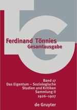 TG 17: 1926: Das Eigentum – Soziologische Studien und Kritiken Sammlung II