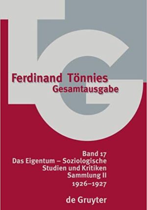 ET 07/23: 1926: Das Eigentum – Soziologische Studien und Kritiken Sammlung II