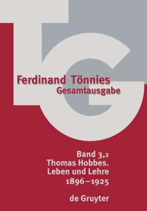 TG Band 3,2 – 1896-1925 Thomas Hobbes. Leben und Lehre